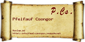 Pfeifauf Csongor névjegykártya